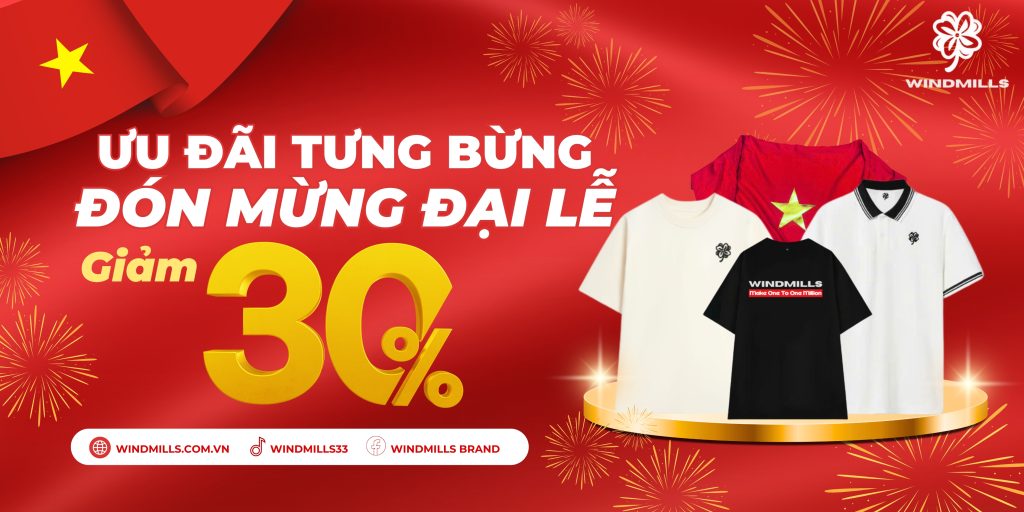 Windmills mừng đại lễ siêu sale lớn